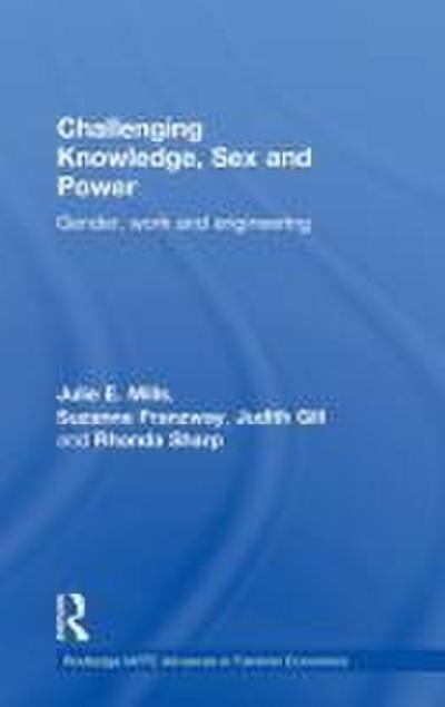 Challenging Knowledge, Sex and Power
