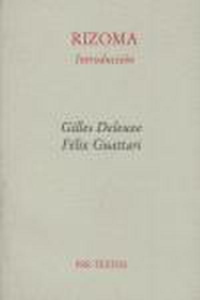 Rizoma : (introducción)