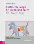 Gastroenterologie bei Hund und Katze