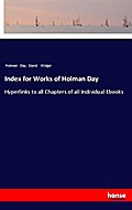 Index for Works of Holman Day