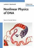 Nonlinear Physics of DNA