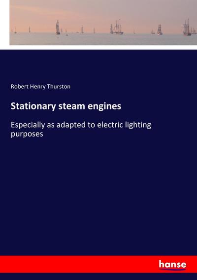 Stationary steam engines