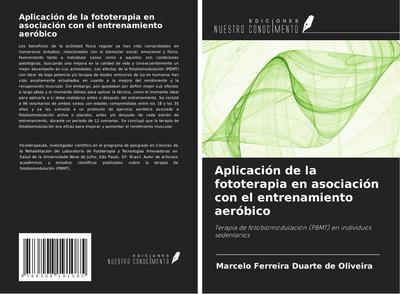 Aplicación de la fototerapia en asociación con el entrenamiento aeróbico