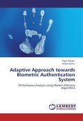 Adaptive Approach towards Biometric Authentication System