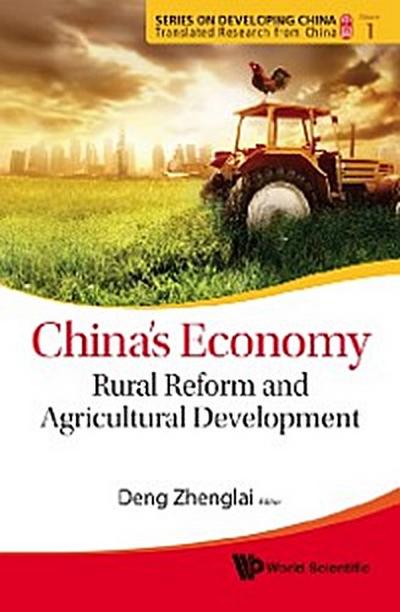 China’s Economy: Rural Reform And Agricultural Development