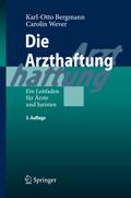 Die Arzthaftung