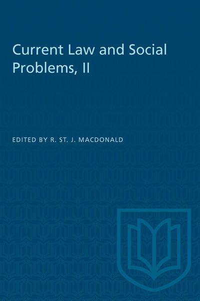 Current Law and Social Problems, II