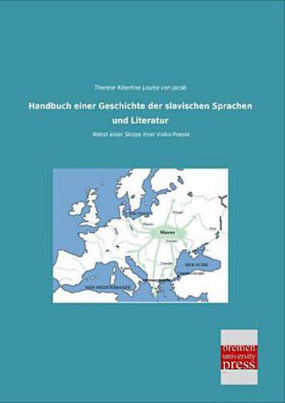 Handbuch einer Geschichte der slavischen Sprachen und Literatur