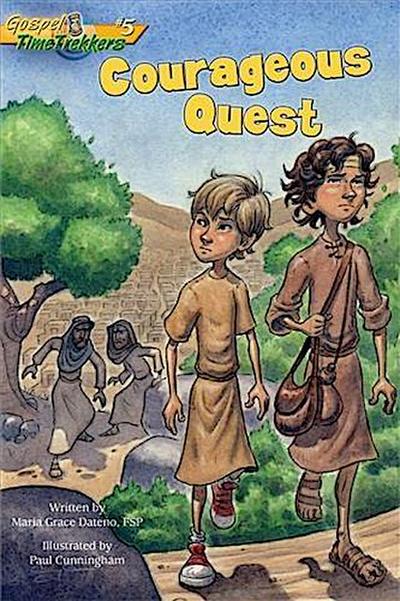 Courageous Quest (Gospel Time Trekkers #5)