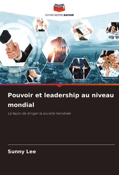 Pouvoir et leadership au niveau mondial