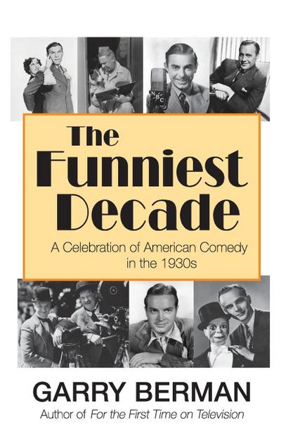 The Funniest Decade