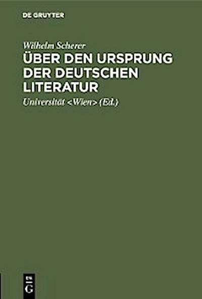 Über den Ursprung der deutschen Literatur