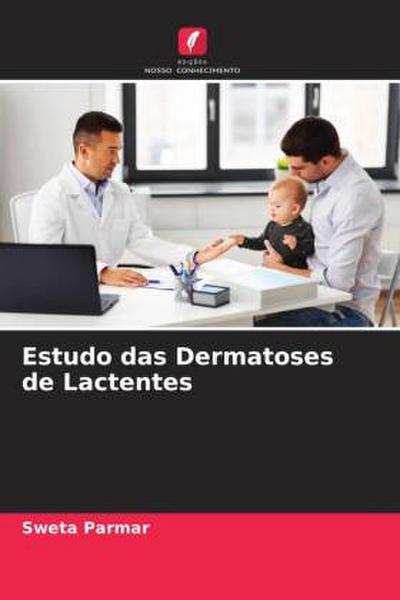 Estudo das Dermatoses de Lactentes