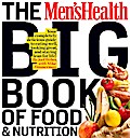 The Men’s Health Big Book of Food & Nutrition