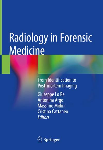 Radiology in Forensic Medicine