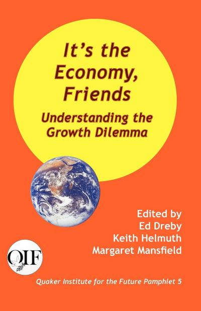 It’s the Economy, Friends