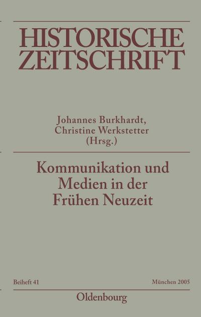 Kommunikation und Medien in der Frühen Neuzeit