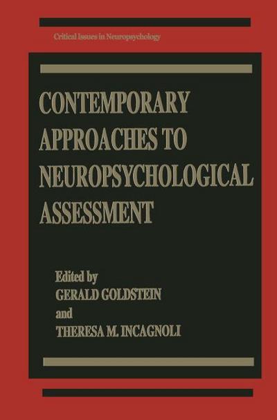 Contemporary Approaches to Neuropsychological Assessment