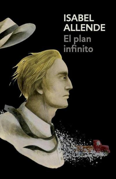 El plan infinito: Spanish-language edition of The Infinite Plan