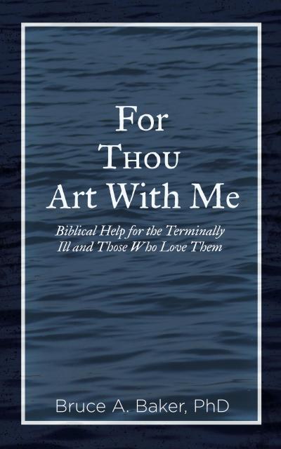 For Thou Art With Me