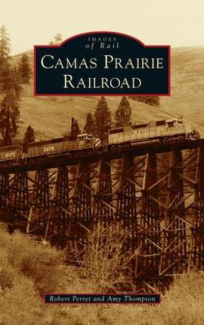 Camas Prairie Railroad
