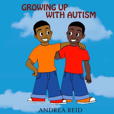 Growing Up With Autism