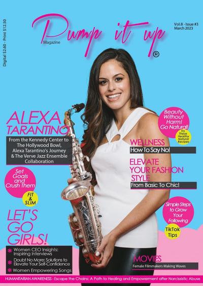 Pump it up Magazine - Celebrating Women’s History Month with Alexa Tarantino
