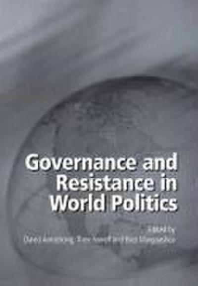 Governance and Resistance in World Politics