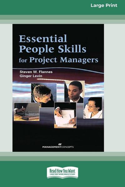 Essential People Skills for Project Managers [Large Print 16 Pt Edition]
