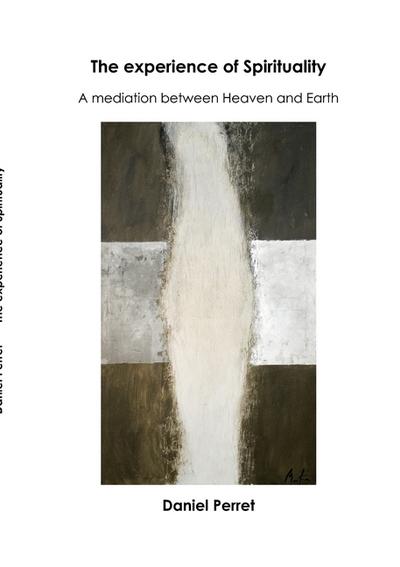 The Experience of Spirituality