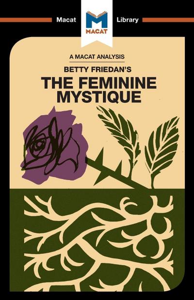 An Analysis of Betty Friedan’s The Feminine Mystique