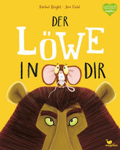 Der Löwe in dir (Bilderbuch)