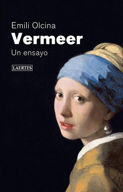 Vermeer : un ensayo