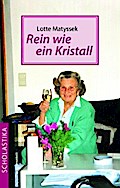 Rein wie ein Kristall