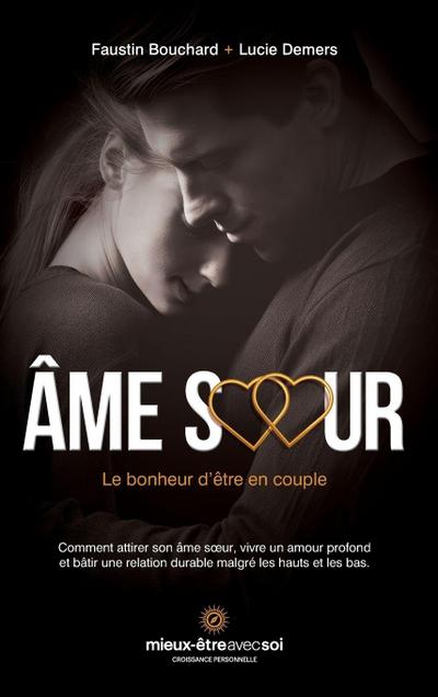 Âme s¿ur, le bonheur d’être en couple