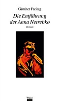 Die Entführung der Anna Netrebko