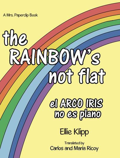 the Rainbow’s not flat