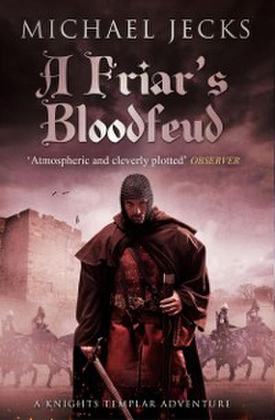 Friar’s Bloodfeud (Last Templar Mysteries 20)