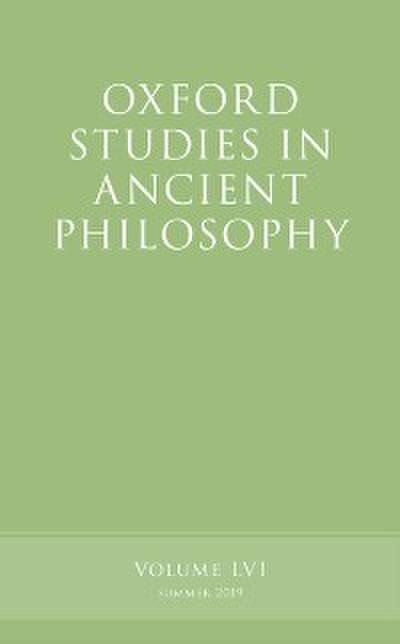 Oxford Studies in Ancient Philosophy, Volume 56
