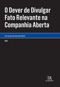 O Dever de Divulgar Fato Relevante na Companhia Aberta