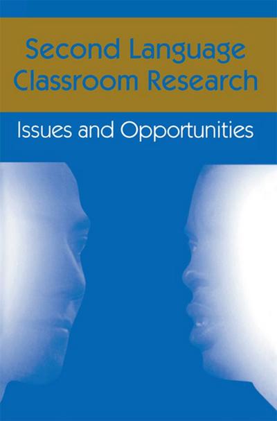 Second Language Classroom Research