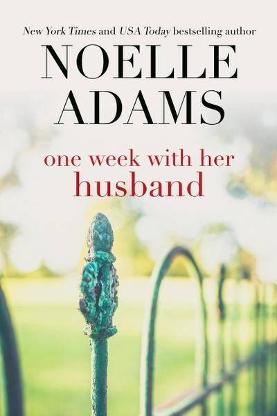 One Week with her Husband (Eden Manor, #3)