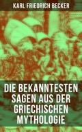 Die bekanntesten Sagen aus der Griechischen Mythol
