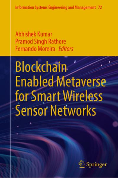 Blockchain enabled Metaverse for Smart Wireless Sensor Networks