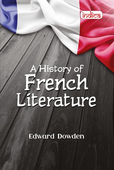 A History of French Literature