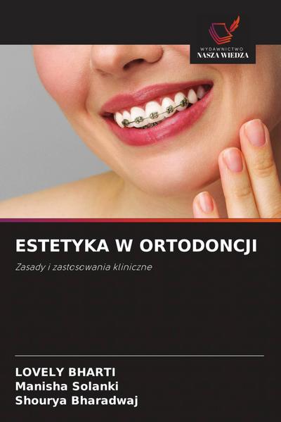 ESTETYKA W ORTODONCJI
