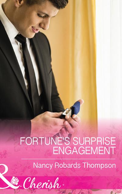 Fortune’s Surprise Engagement