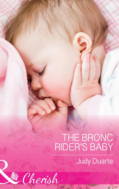The Bronc Rider’s Baby