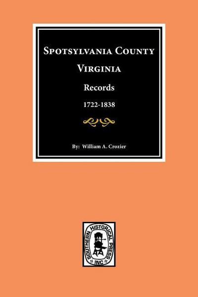 Spotsylvania County, Virginia Records.