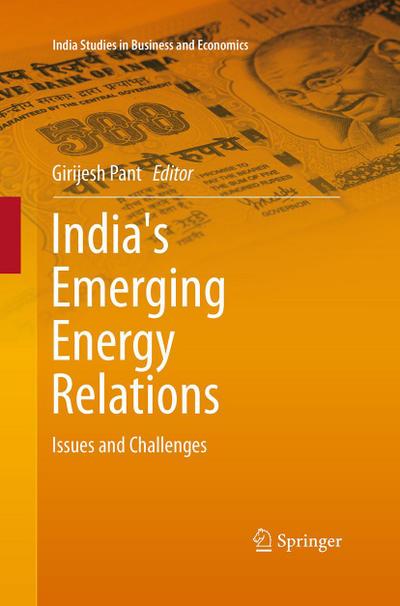India’s Emerging Energy Relations